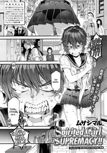 Spirited Girl SUPREMACY!! {NecroManCr}